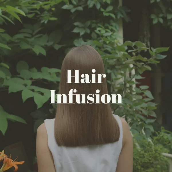 Hair infusion